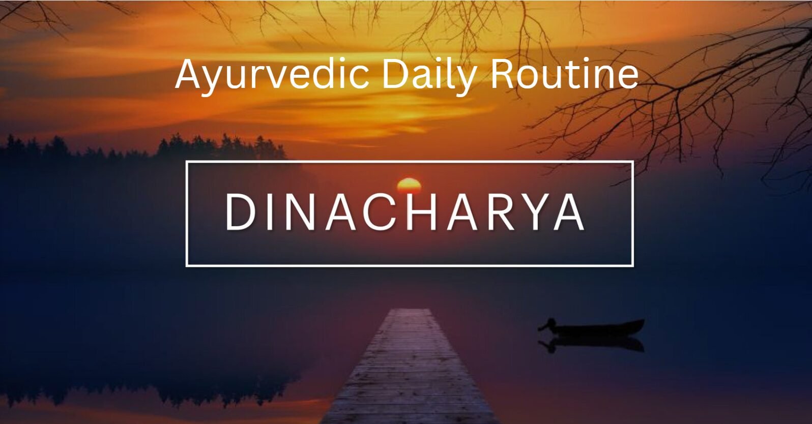 Routine quotidienne ayurvédique